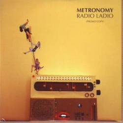 Metronomy : Radio Ladio